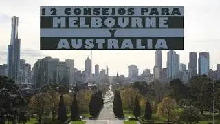 12 CONSEJOS PARA MELBOURNE Y AUSTRALIA