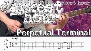 Perpetual Terminal  / Darkest Hour (screen TAB)