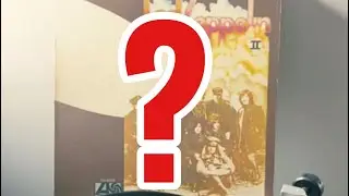 The Craziest Copy of Led Zeppelin II I’ve ever seen!