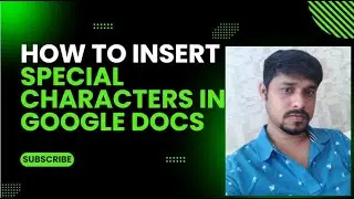 How to insert special characters in Google Docs | Insert special characters in Google Docs
