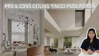 CEILING TINGGI MEWAH TAPI BOROS? KENAPA?