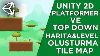 Unity 0 dan Harita & Level Oluşturma Tile Map Kullanımı Unity2D