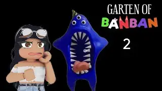 КАК ПРОЙТИ GARTEN OF BAN BAN 2