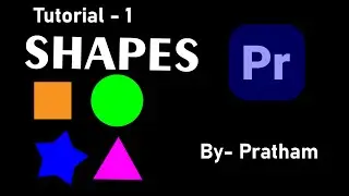 How to Draw /Make  Shapes in Adobe Premier  Pro | Ep 01 @Premier Pro