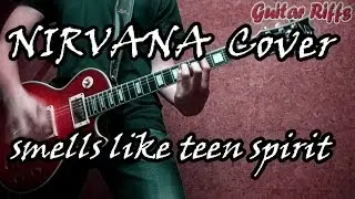 Nirvana Smells like teen spirit Guitar Cover