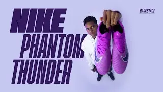 #Backstage: Shooting with my Nike Phantom Thunder ⚡