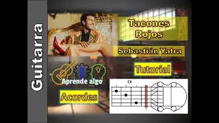 Tacones Rojos - Sebastián Yatra - Tutorial Guitarra - Acordes - Cover  #sebastianyatra #taconesrojos