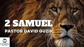 2 Samuel 13 - Amnon, Tamar, and Absalom