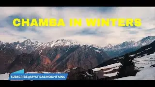 CHAMBA IN WINTERS, Peacefull place In Uttrakhand