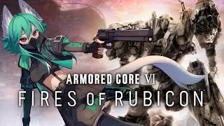 【Armored Core VI】Now with 100% less tilting!