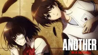 ANOTHER In A Nutshell - A Terrifying Thriller !!
