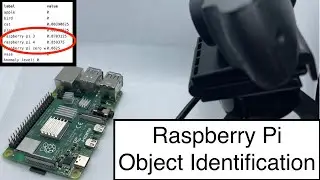 How to Build a Raspberry Pi Object Identification Machine