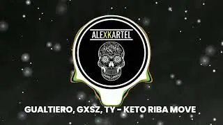 |MOOMBAHTON| GUALTIERO, Gxsz, Ty - Keto Riba Move