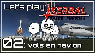Vanilla Kerbal 02: petites balades en avion