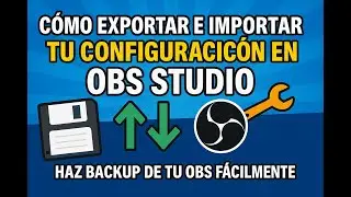 💾 How to Export and Import Your OBS Studio Settings 🛠️ | Easily Back Up Your OBS
