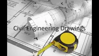 Types of Civil Engineering Drawings