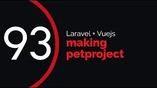 making petproject #93 (laravel + vuejs) | adaptive organizations page