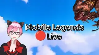 🔴Live Mobile Legends