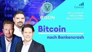 Bison nach den Bankencrashs! Wie geht es weiter mit Regulierung, BTC, ETH, Aktien und ETFs?