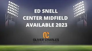 Ed Snell, Central Midfield, Available Fall 2023