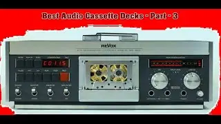 Best Audio Cassette Decks - Part - 3