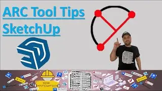 ARC Tool Tips  - SketchUp Tutorial