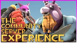 TF2: The Community Server Experience!