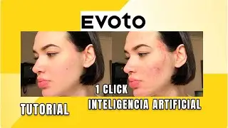 Evoto Retoque con IA la competencia de Photoshop 2023