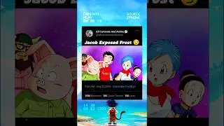 Jacob Exposed Frost 😏 #dbz #goku #shorts 🔥🔥