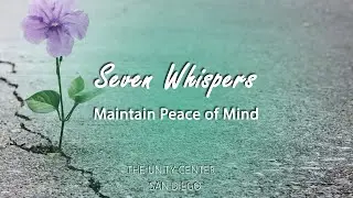 Seven Whispers | Maintain Peace of Mind | Full Lesson
