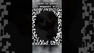 Shake ur phone #shorts #megaknight #outofideas