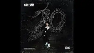 CAPO PLAZA - Giù da me (2O)
