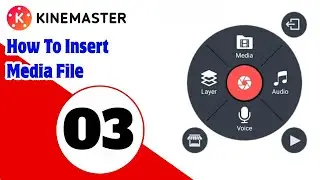How To Insert Audio and Video Files in KineMaster | KineMaster Latest Tutorial 2025