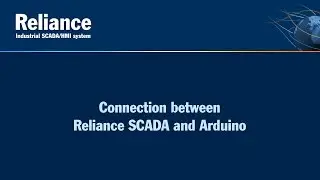 Connection between Reliance SCADA and Arduino