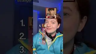 stranger things BLIND ranking… again LOL 