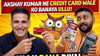 Akshay Kumar Voice में बनाया उल्लू | क्रेडिट कार्ड वाला हुआ हैरान  | prank call