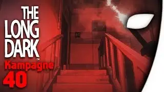 THE LONG DARK #40 - Auf in Episode 3 - (Gameplay/Deutsch)