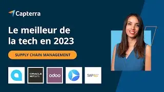 Top 5 des logiciels SCM (Supply Chain Management) pour les entreprises