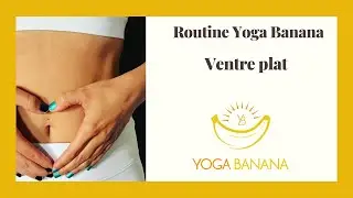 Yoga pour un ventre plus plat ! 30 minutes !