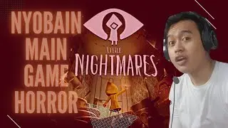 Little Nightmares part 1| Game Horor Petualangan | Lolos dari kepungan lintah | 