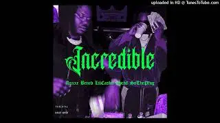 Brixed - Incredible ft. Anxxe, LilCasco, Nvch8