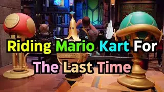 Riding Mario Kart For The Last Time