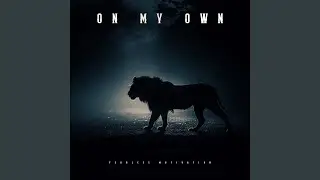 On My Own