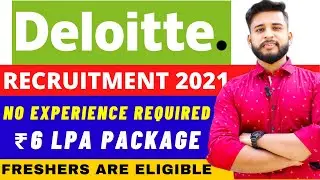 DELOITTE RECRUITMENT 2021 | DELOITTE OFF CAMPUS 2021 | OFF CAMPUS DRIVE FOR 2021 BATCH