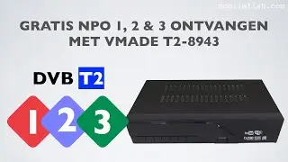 Gratis NPO 1, 2 en 3 ontvangen met Vmade T2-8943