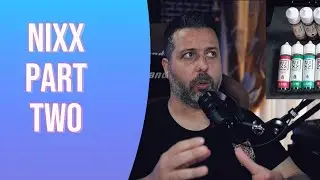 NIXX part 2