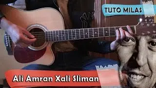 TUTO Ali Amran Xali Sliman Guitare