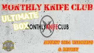 Monthly Knife Club Name Brand ULTIMATE Box!!! August 2024 Unboxing & Review