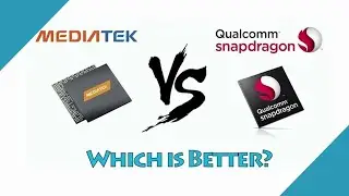 Qualcomm Snapdragon V/S Mediatek Processor