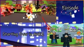 Starting Over - Episode 1 | AWS2 (Anime Warriors Simulator 2)